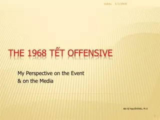 The 1968  TẾt  Offensive
