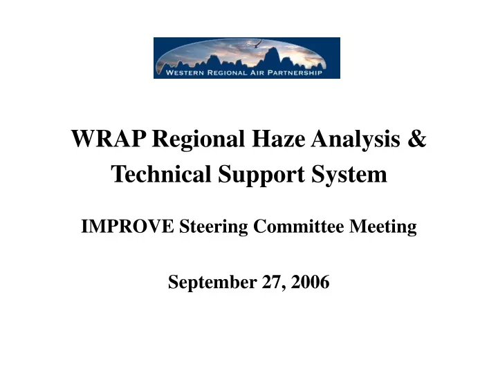 wrap regional haze analysis technical support system