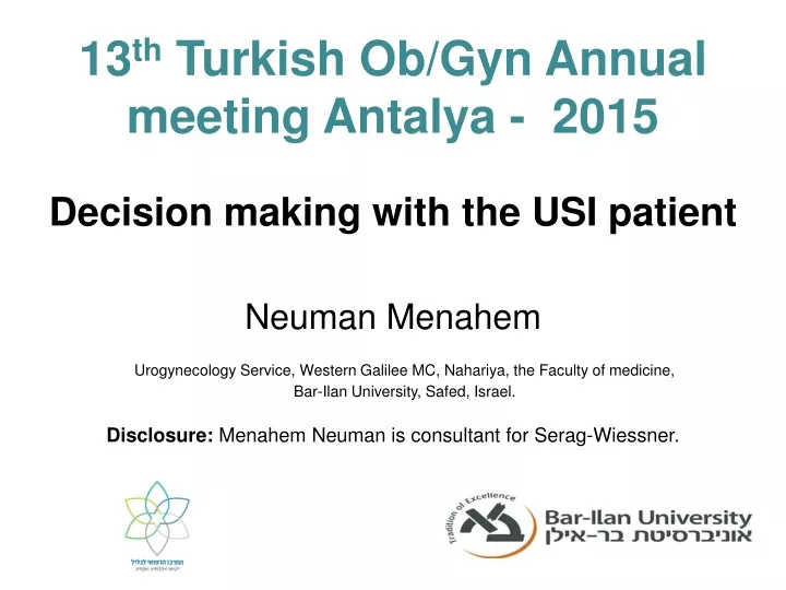 decision making with the usi patient