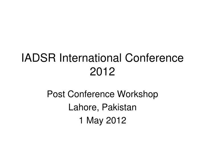 iadsr international conference 2012