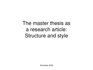 The master thesis as  a research article:  Structure and style