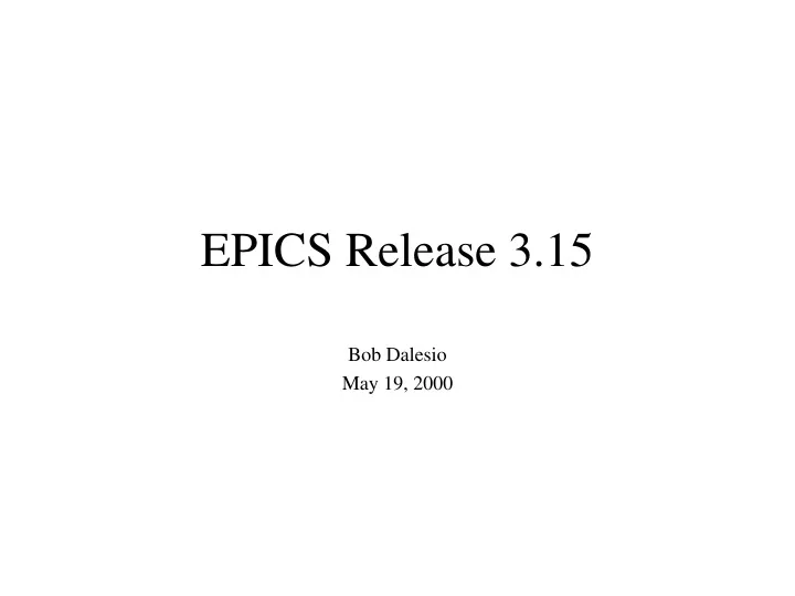 epics release 3 15