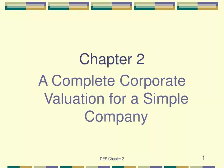 chapter 2 a complete corporate valuation