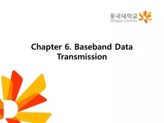 Chapter 6. Baseband Data Transmission