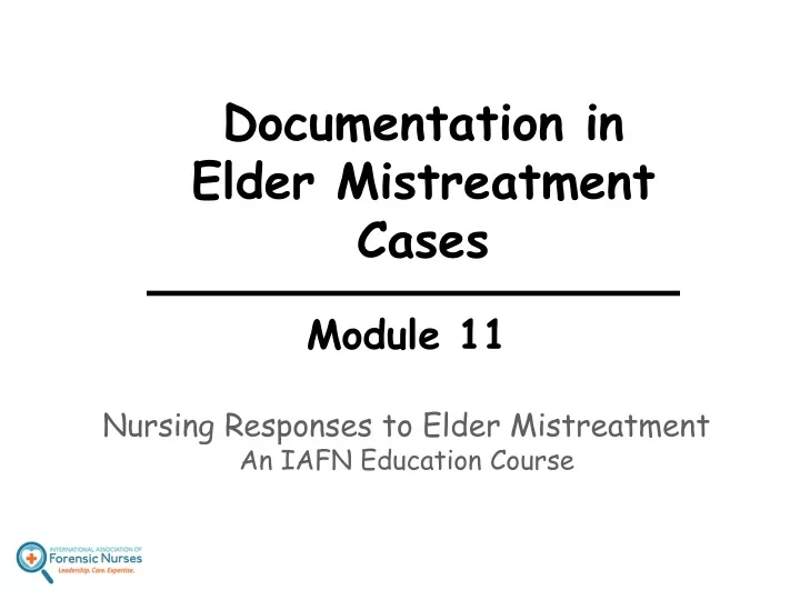 documentation in elder mistreatment cases