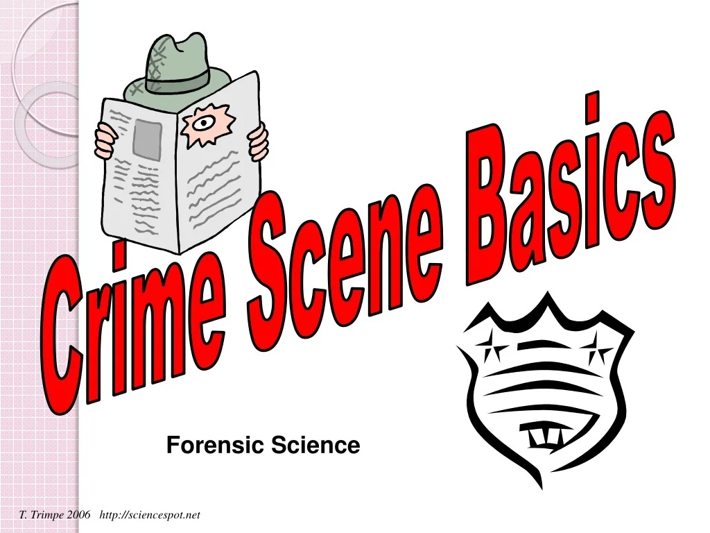 PPT - Crime Scene Basics PowerPoint Presentation, free download - ID ...