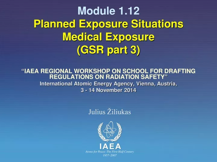 module 1 12 planned exposure situations medical exposure gsr part 3