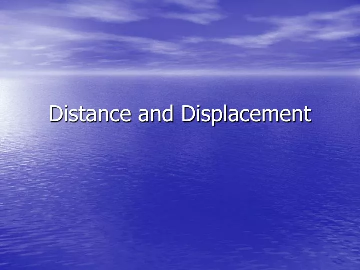 distance and displacement