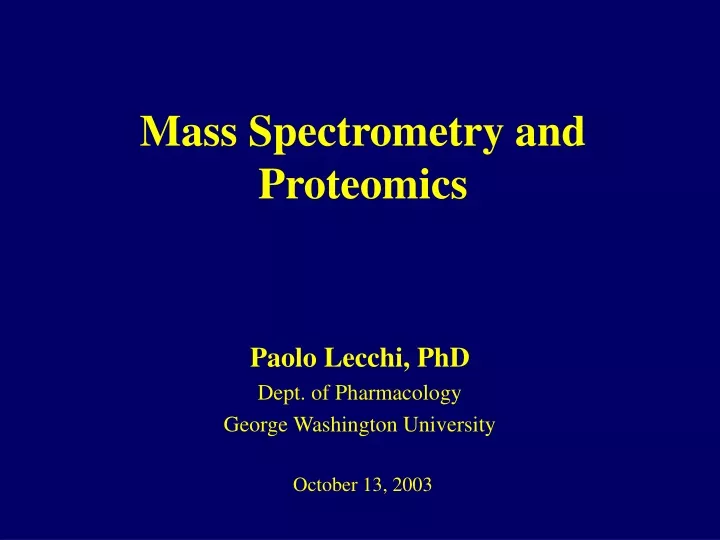 mass spectrometry and proteomics