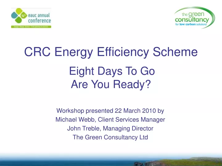 crc energy efficiency scheme eight days to go are you ready