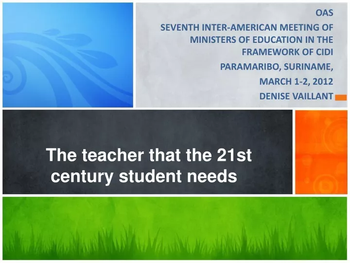 the teacher that the 21st century student needs