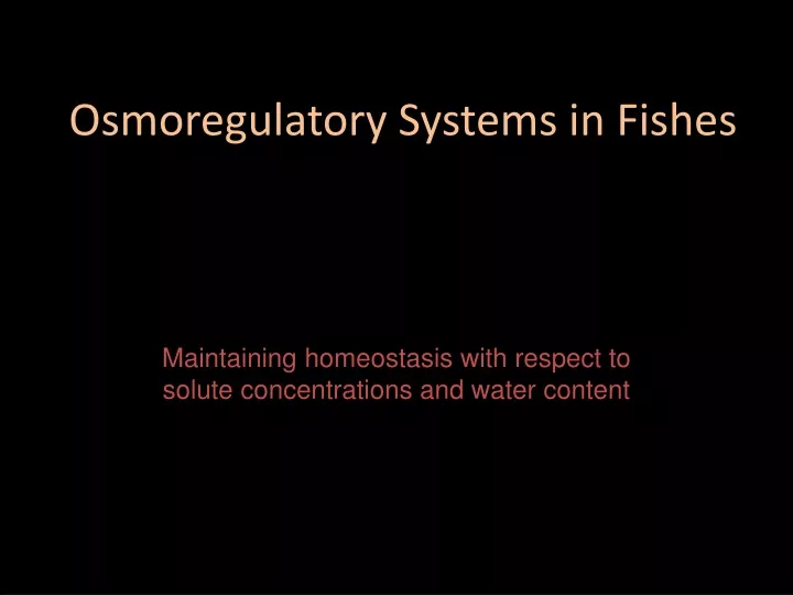 osmoregulatory systems in fishes