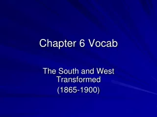 Chapter 6 Vocab