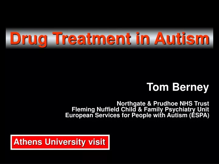 drug treatment in autism