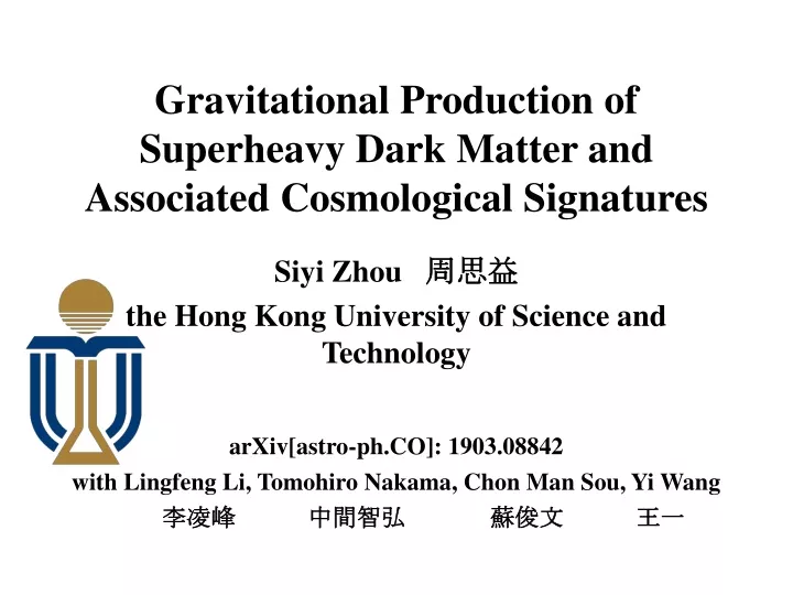 siyi zhou the hong kong university of science and technology
