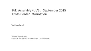 IATJ Assembly 4th/5th September 2015 Cross-Border Information