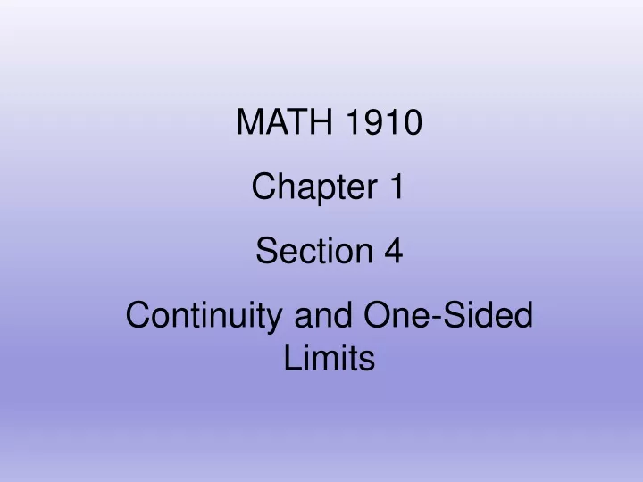 math 1910 chapter 1 section 4 continuity