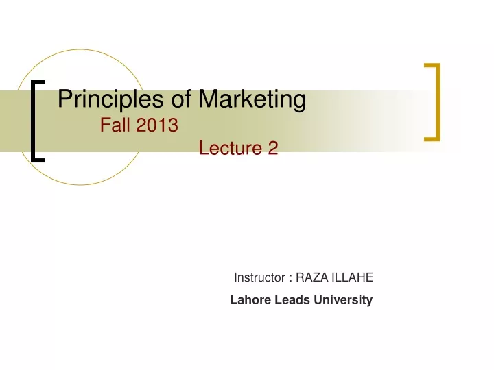 principles of marketing fall 2013 lecture 2