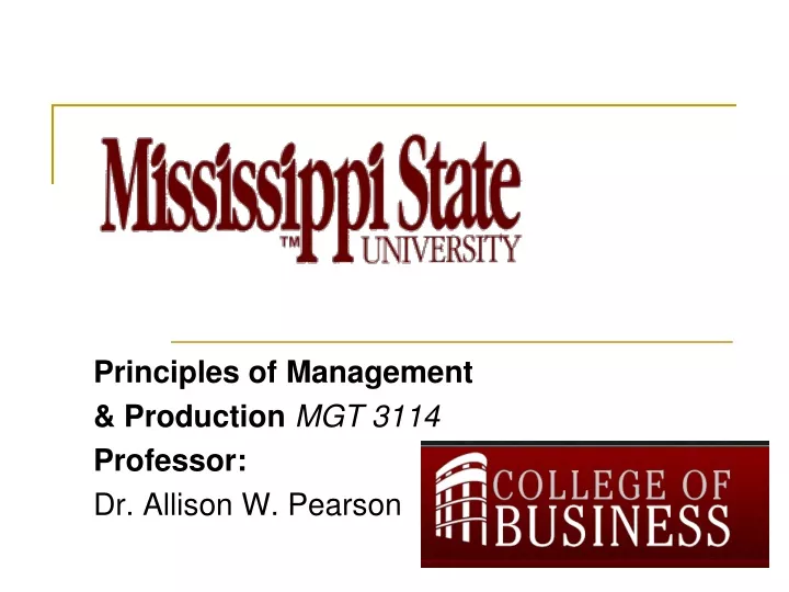 principles of management production mgt 3114 professor dr allison w pearson