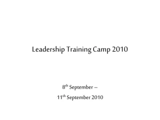Leadership Training Camp 2010