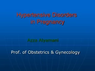 Hypertensive Disorders  in Pregnancy