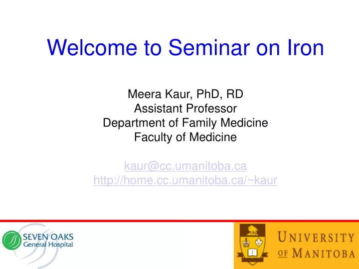 welcome to seminar on iron meera kaur