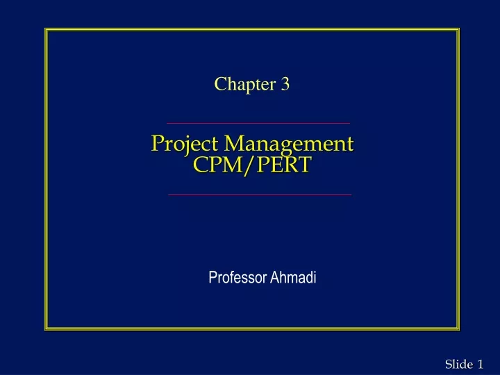 chapter 3 project management cpm pert