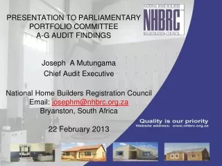 PRESENTATION TO PARLIAMENTARY PORTFOLIO COMMITTEE  A-G AUDIT FINDINGS