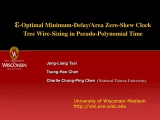 ? -Optimal Minimum-Delay/Area Zero-Skew Clock Tree Wire-Sizing in Pseudo-Polynomial Time