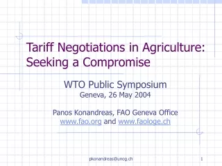 Tariff Negotiations  i n Agriculture: Seeking  a  Compromise