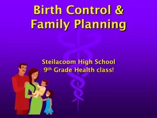 Birth Control &amp; Family Planning