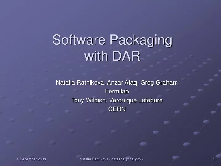 software packaging with dar