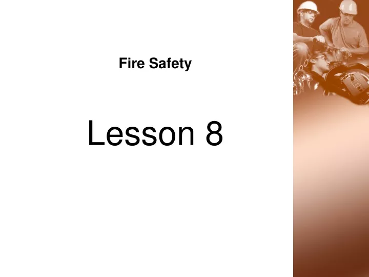 fire safety lesson 8