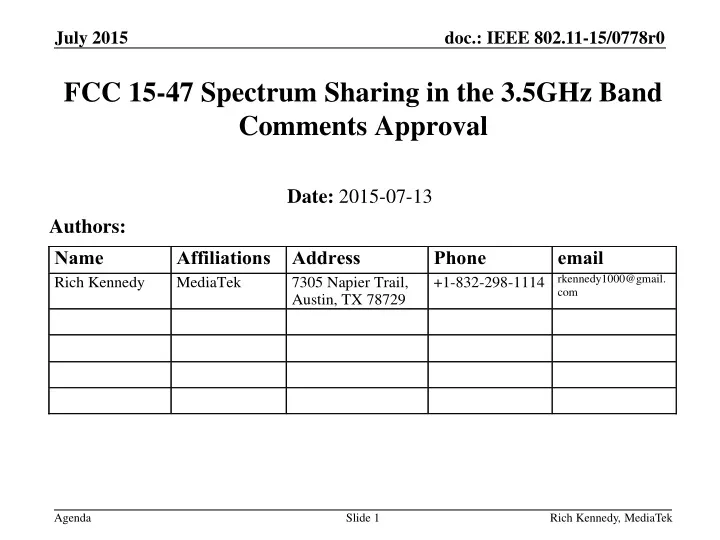 fcc 15 47 spectrum sharing in the 3 5ghz band comments approval