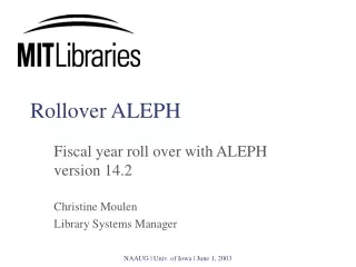 Rollover ALEPH