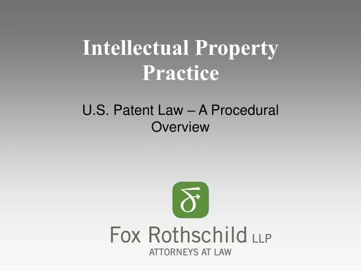 u s patent law a procedural overview