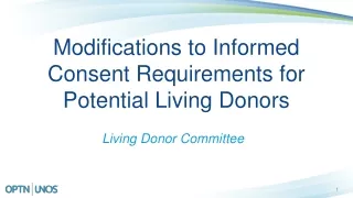 Modifications to Informed Consent Requirements for Potential Living Donors