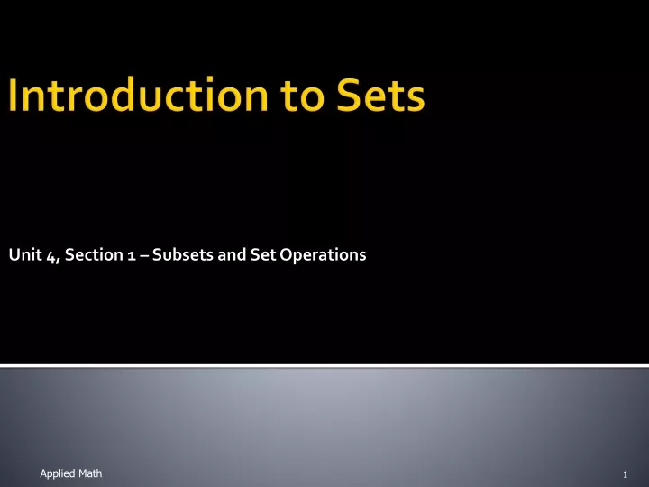unit 4 section 1 subsets and set operations
