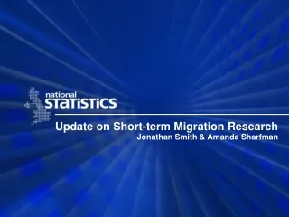 Update on Short-term Migration Research Jonathan Smith &amp; Amanda Sharfman