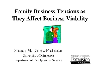 Family Business Tensions as They Affect Business Viability