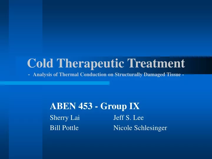 cold therapeutic treatment analysis of thermal conduction on structurally damaged tissue