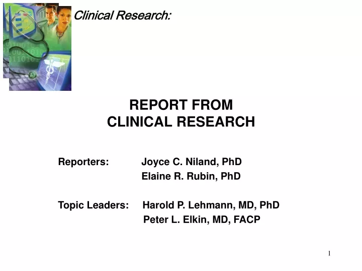 report from clinical research