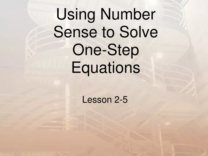 using number sense to solve one step equations