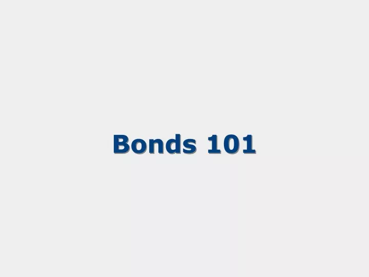 bonds 101