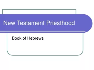 New Testament Priesthood