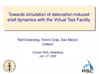 Towards simulation of detonation-induced shell dynamics with the Virtual Test Facility