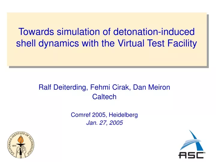 towards simulation of detonation induced shell dynamics with the virtual test facility