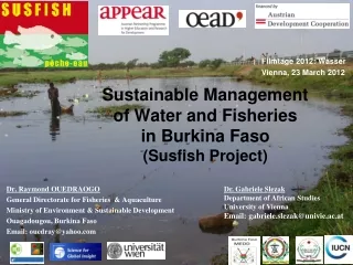 Sustainable Management  of Water and Fisheries  in Burkina Faso  (Susfish Project)