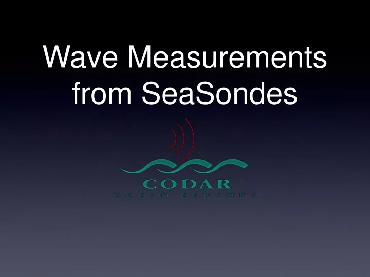 wave measurements from seasondes