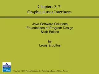 Java Software Solutions  Foundations of Program Design Sixth Edition by  Lewis &amp; Loftus